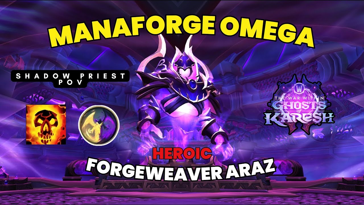 Heroic Forgeweaver Araz | Shadow Priest PoV | Vantus - Frostmourne (OCE)