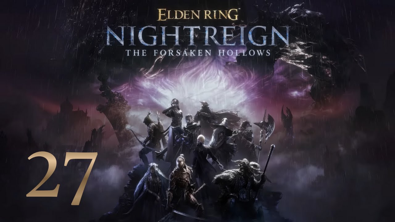 Give me something else, game - Elden Ring Nightreign #27