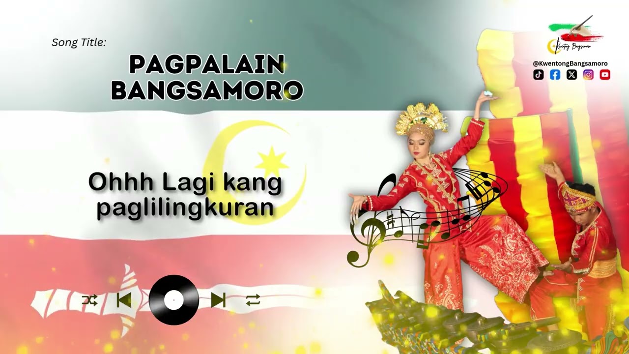 “Pagpalain Bangsamoro” 🤍🎵