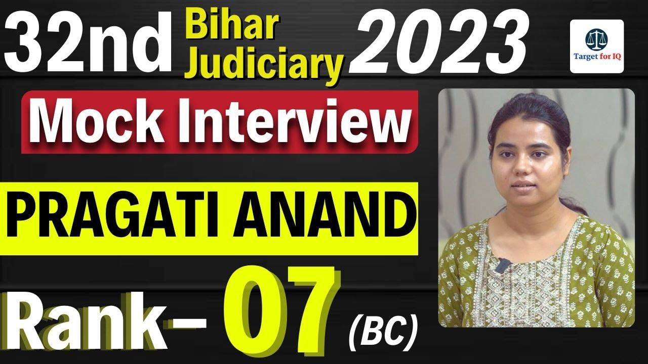 Pargati Anand | Rank- 07 | Mock Interview | 32nd Bihar Judiciary 2023 