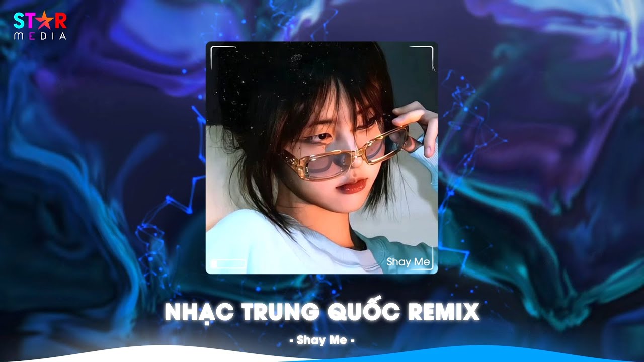 NHẠC TRUNG QUỐC REMIX 2026 - NHẠC HOA REMIX HOT TIKTOK - FULL SET NHẠC TRUNG REMIX HAY 2026