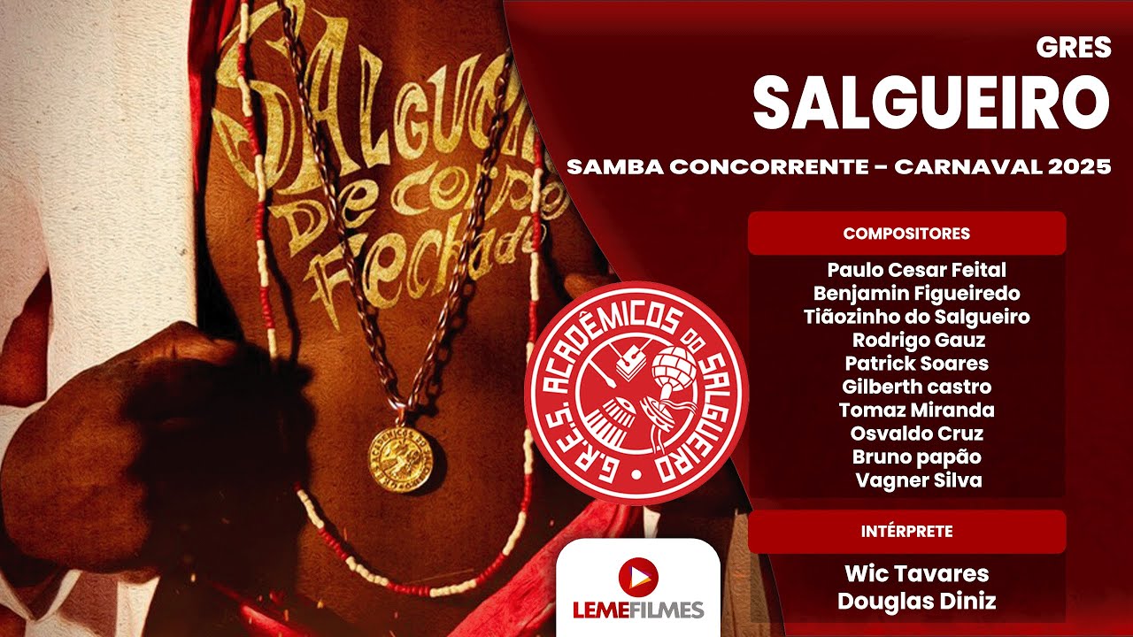 Salgueiro 2025 - Samba Concorrente - Paulo Cesar Feital e Parceiros