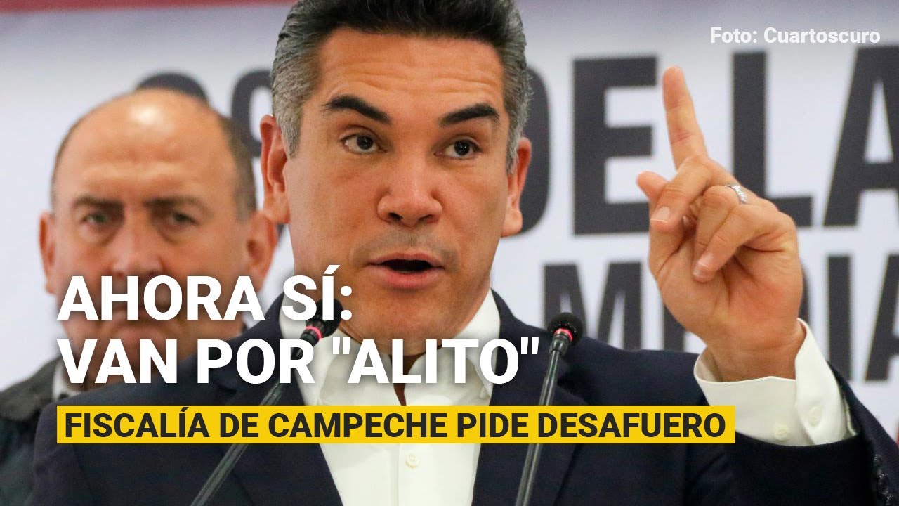 La Fiscalía de Campeche pide a la Cámara de Diputados desafuero de Alejandro Moreno