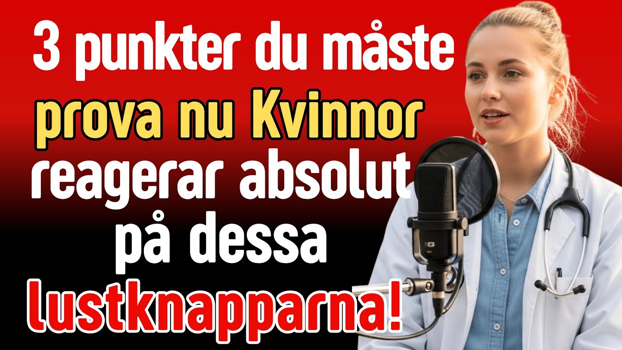 3 punkter som väcker känslor hon glömt | Rätt beröringstekniker förklarade