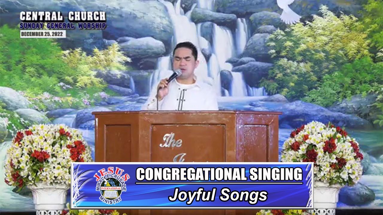 JMCIM | Congregational Singing | Joyful Songs | December 25, 2022