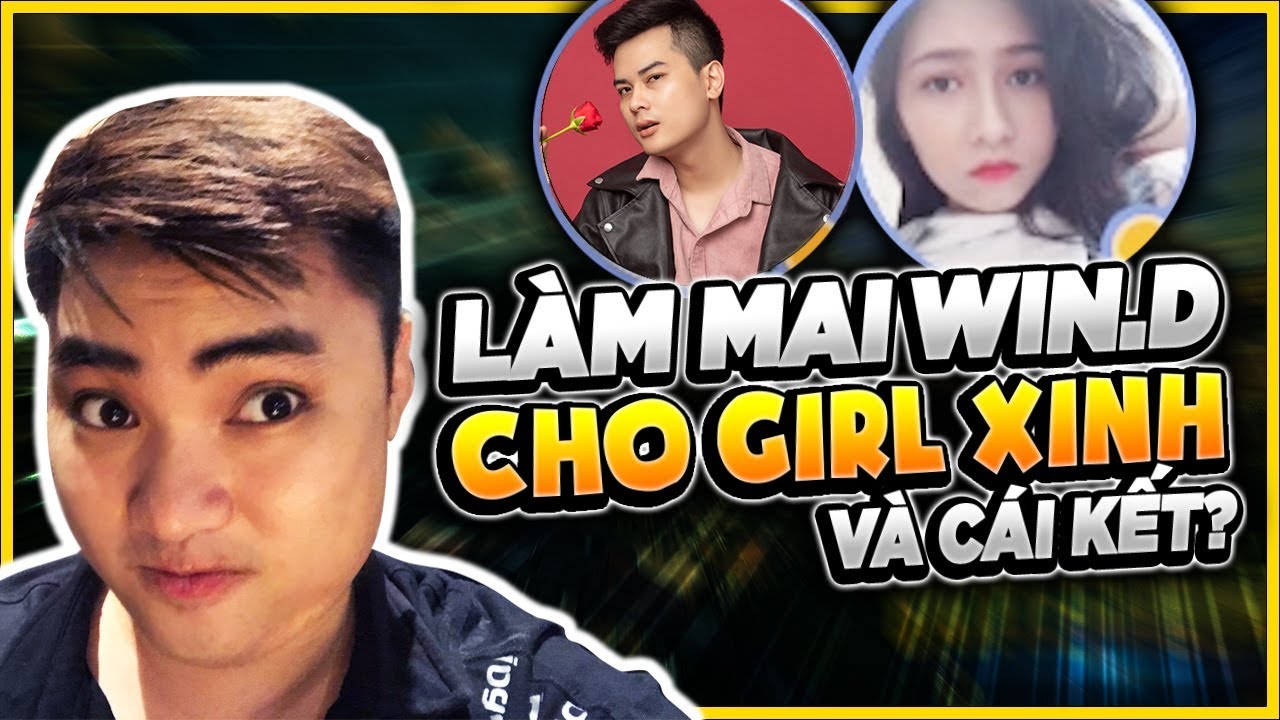 RIP113 TRÀ TRỘN LÀM MAI WIN.D CHO GIRL XINH và cái kết?
