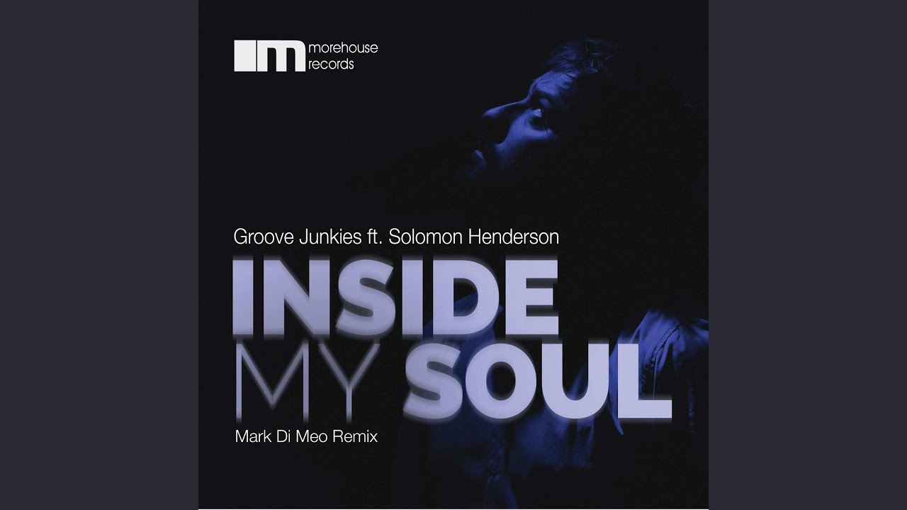 Inside My Soul (Mark Di Meo Remix)