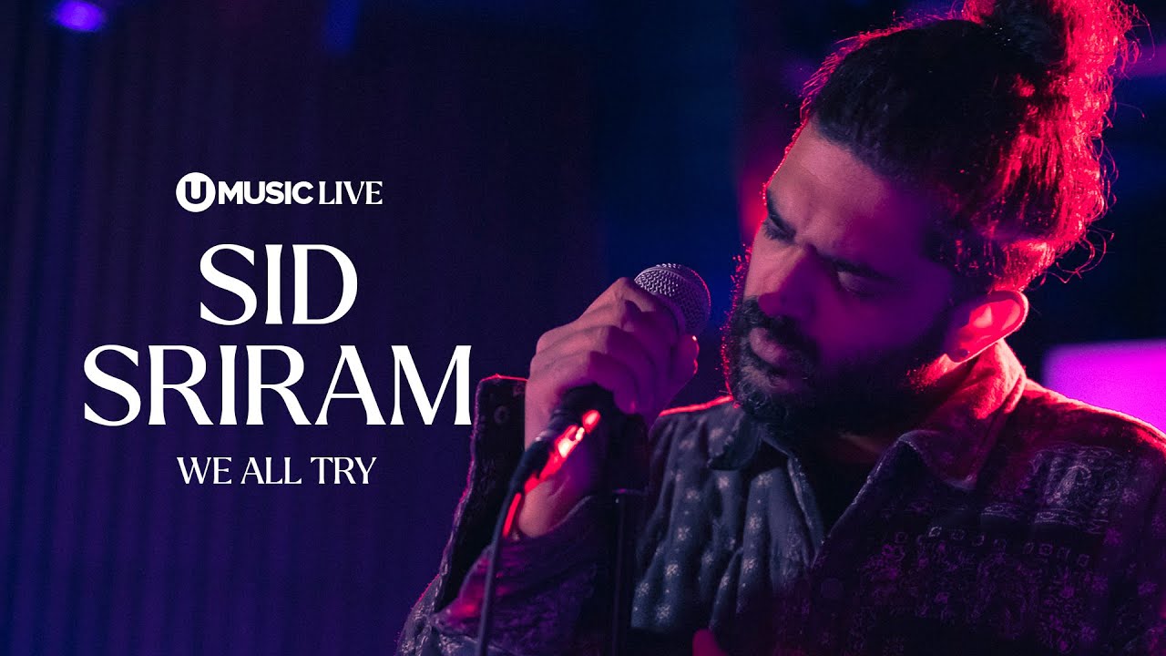 Sid Sriram - We All Try (Acoustic / Frank Ocean Cover) | UMUSIC LIVE