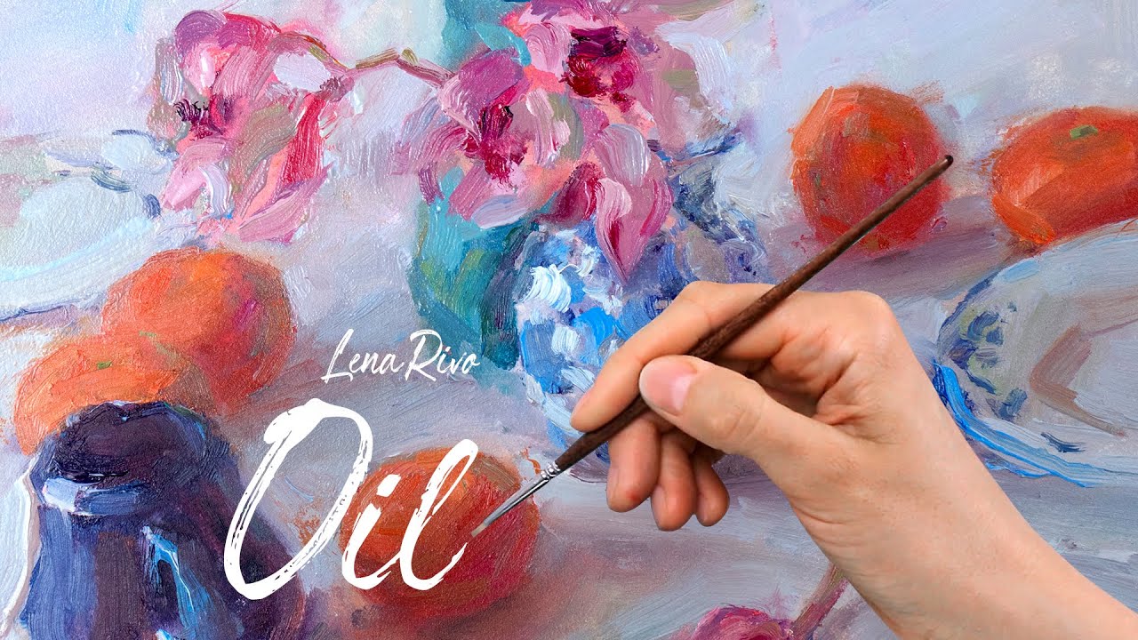 OIL PAINTING DEMO - Still Life | Lena Rivo