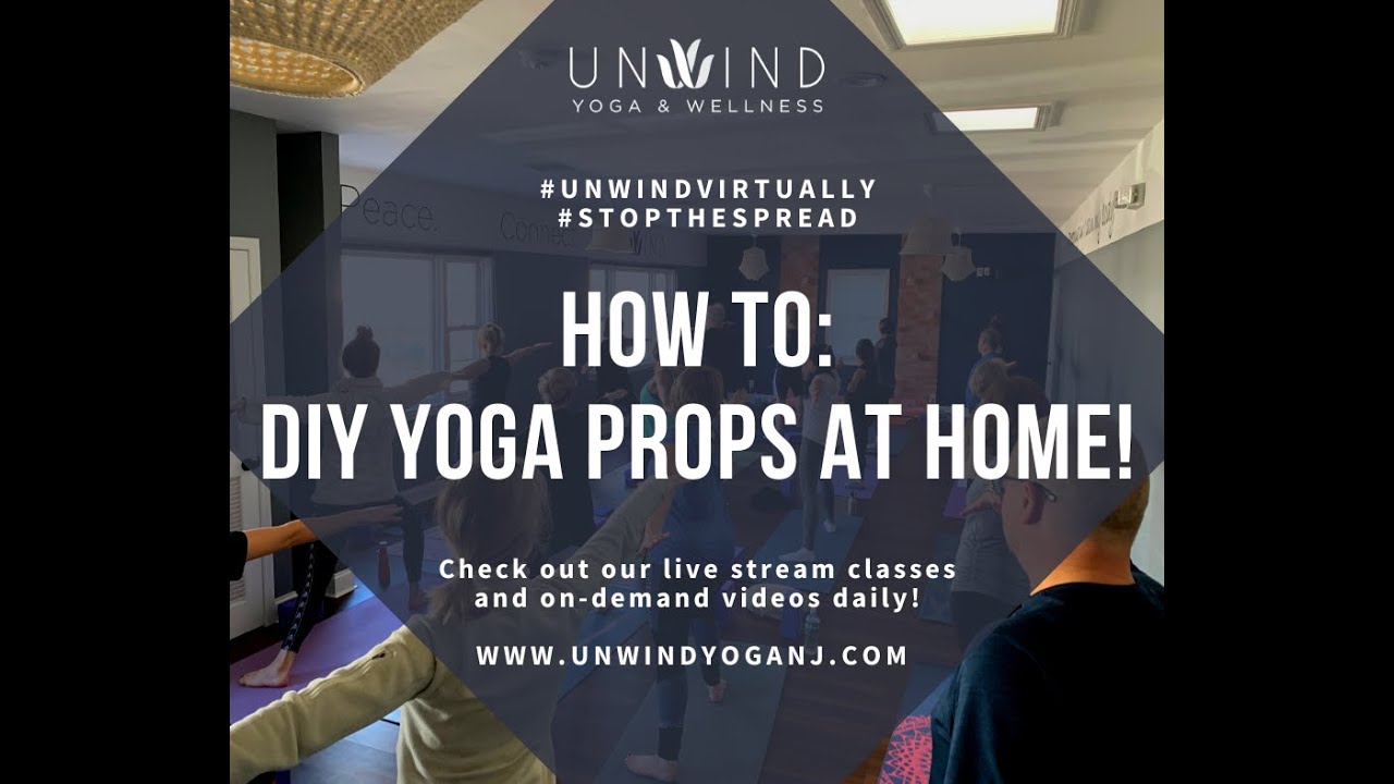How to - DIY Yoga Props at Home!