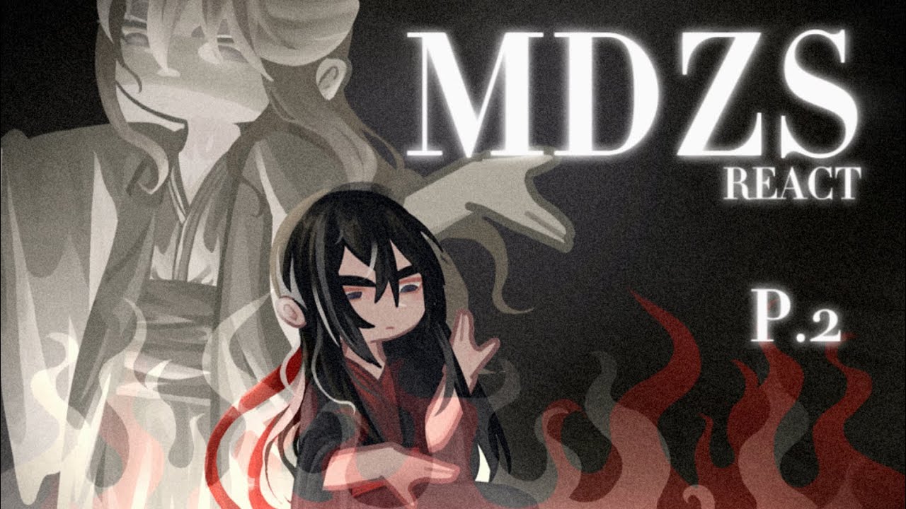 MDZS react || 2/3 || 2X SPEED ||