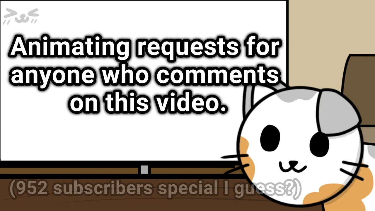Animating requests for almost reaching 1k subs! New announcement video.
