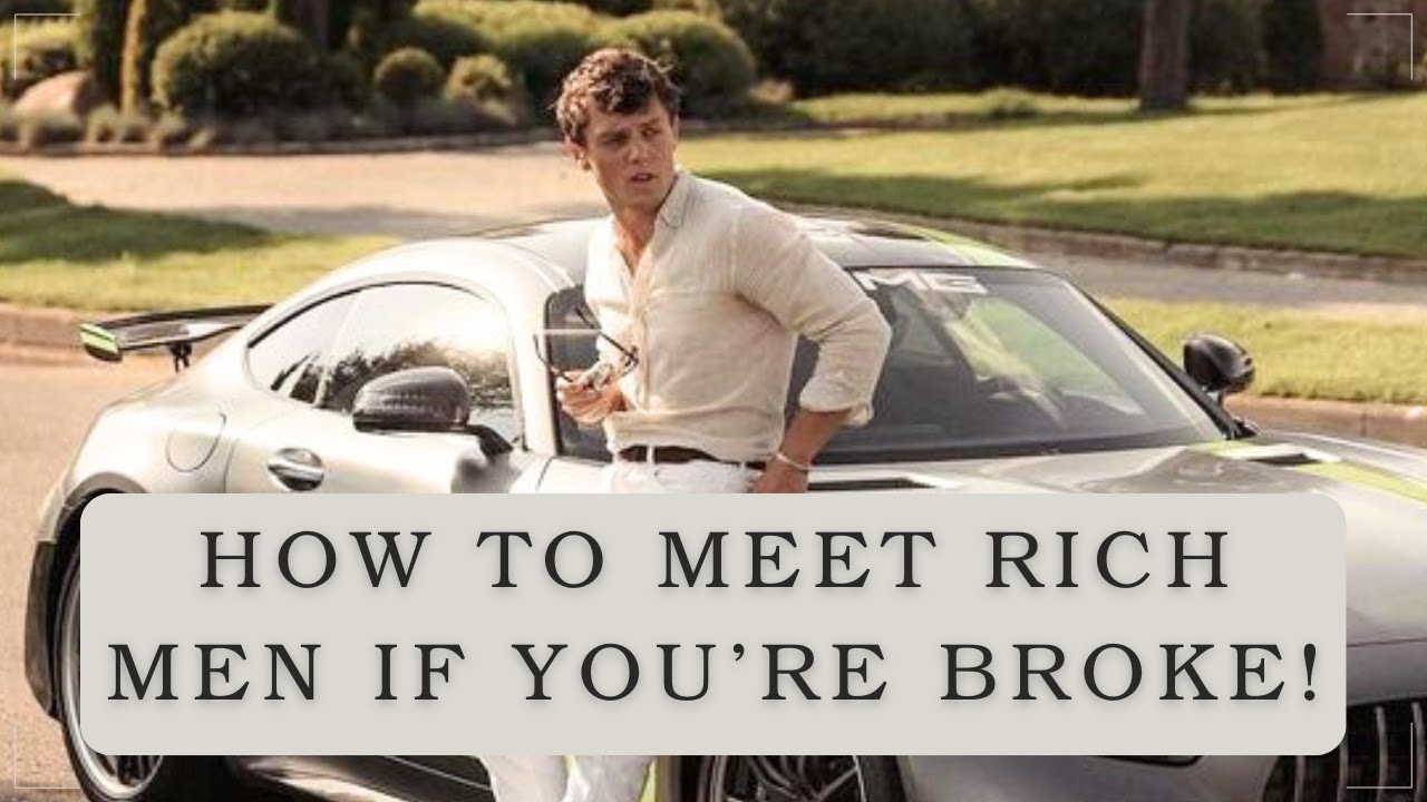HOW TO MEET RICH MEN: How To Be A Social Climber | Shallon Lester