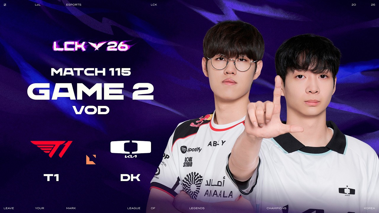 T1 vs DK | Match 115 Game 2 | 2026 LCK
