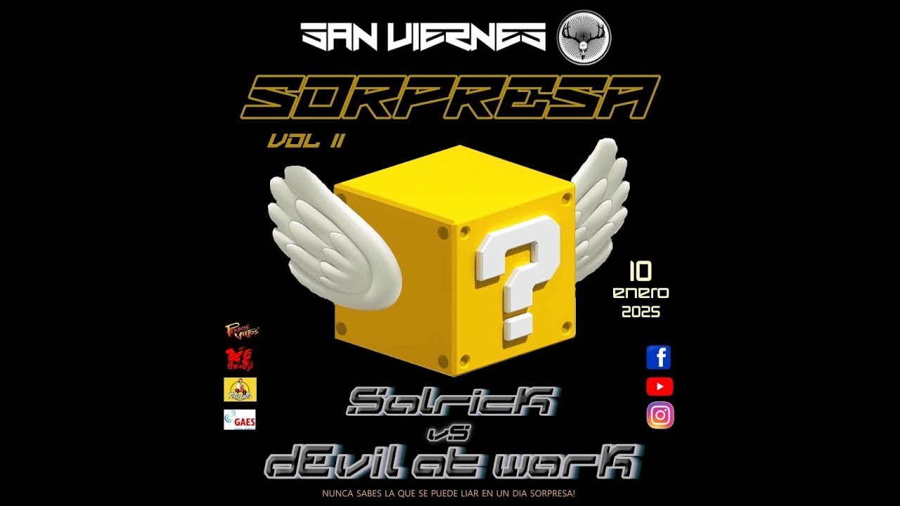 SOLRICK VS DEVIL AT WORK. SORPRESA VOL II. SAN VIERNES 10 ENE 25 REMEMBER 90S