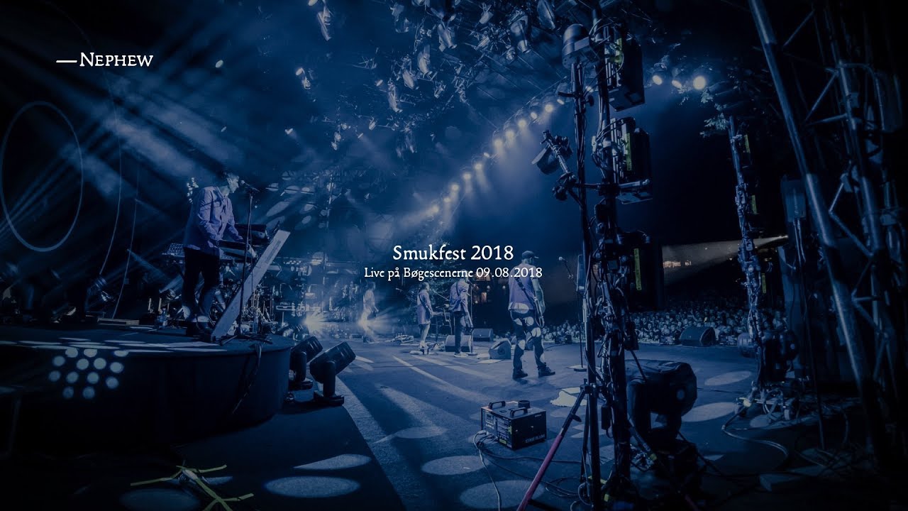 Nephew - Live på Bøgescenerne, Smukfest 09.08.2018