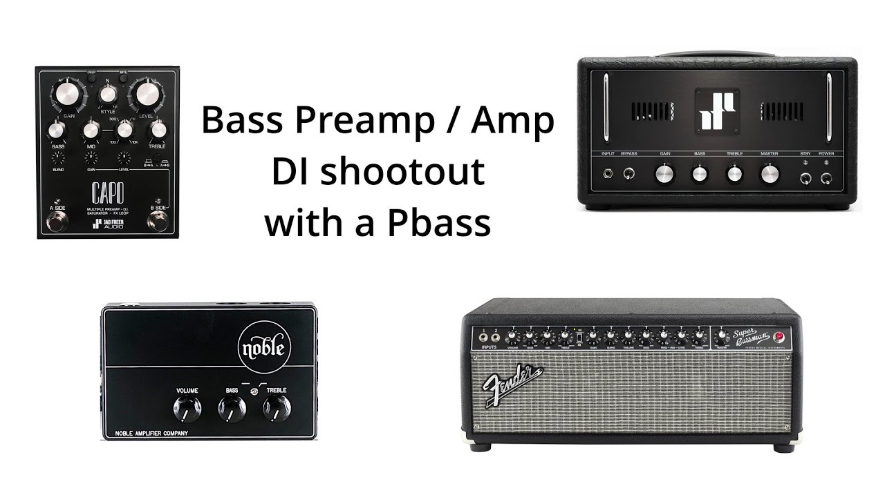 DI Test Jad Freer Capo / Jad Freer Volta / Noble DI / Fender Super Bassman 300 with P Bass