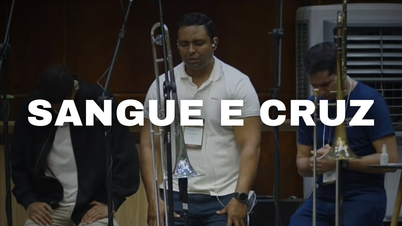 [HINO] Sangue e Cruz | EAV JULHO 2025