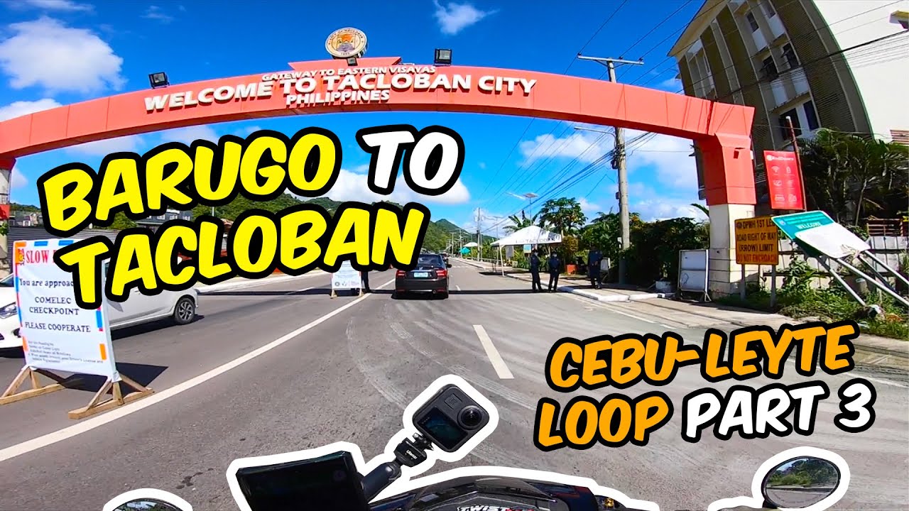 Barugo to Tacloban City | Cebu - Leyte Loop | Part 3