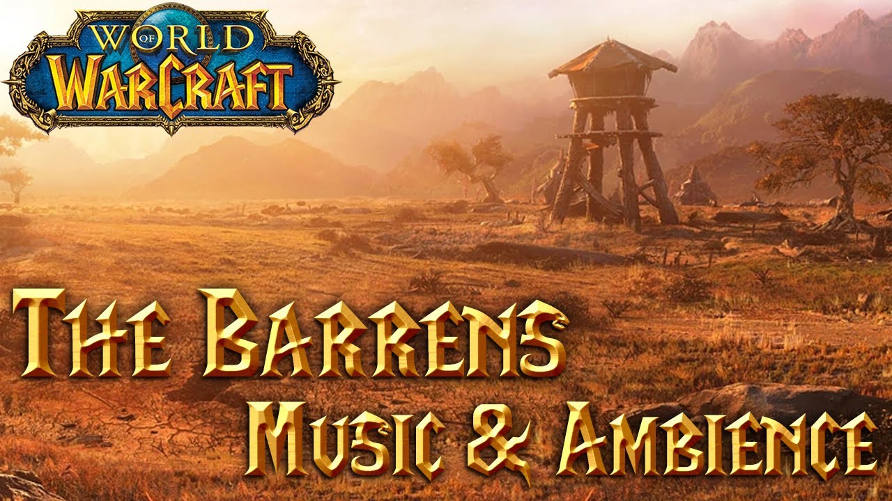 World of Warcraft: The Barrens Music & Ambience