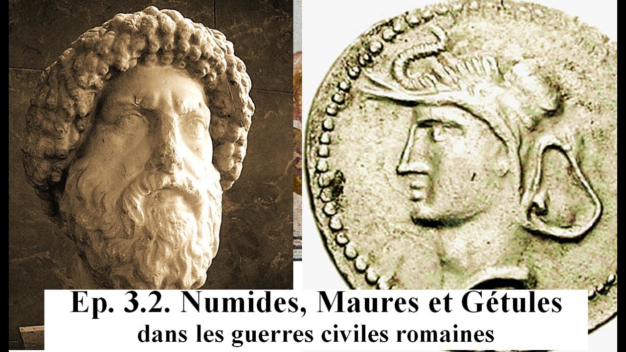 1-3-2: Numides, Maures et Gétules - les guerres civiles de Rome (Ier s. av) - Histoire des Berbères