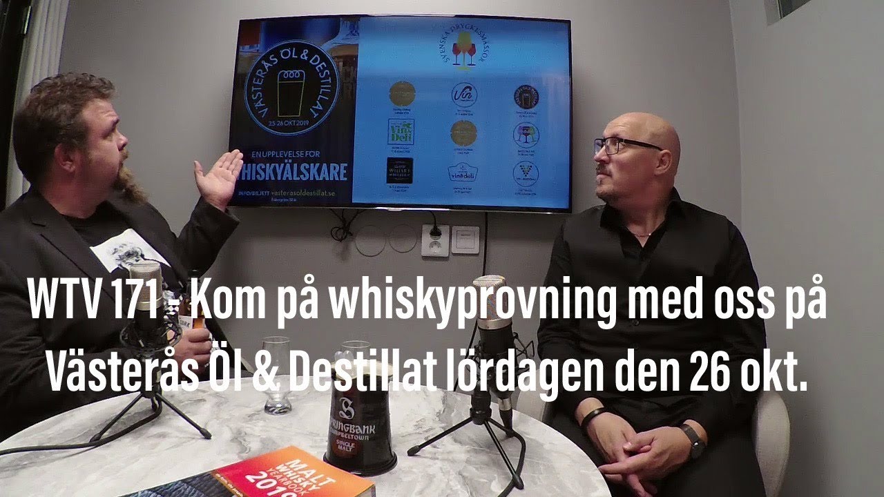 WTV 171 - Kom på whiskyprovning med oss på Västerås Öl & Destillat lördagen den 26 okt