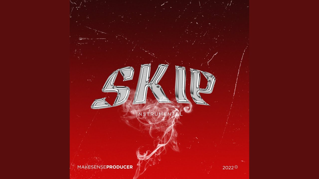 Skip (Instrumental)