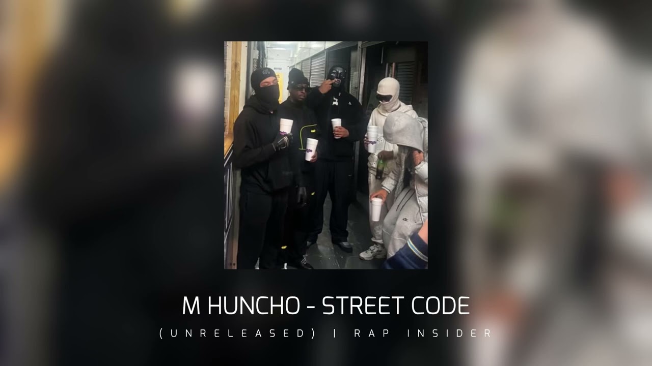 M Huncho - Street Code (Unreleased)