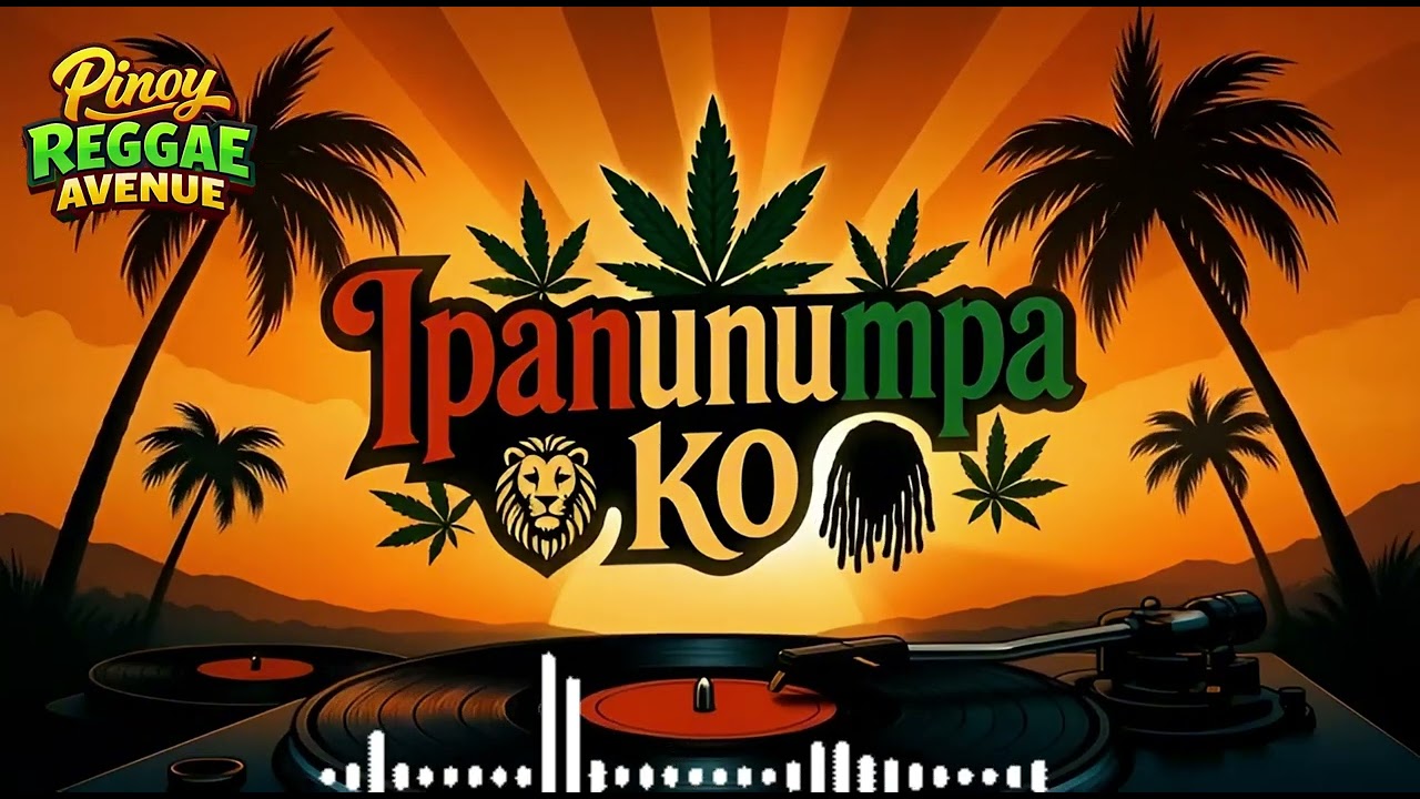 Ipanunumpa Ko (Habang-Buhay) ❤️ | Tagalog Reggae Love Song 2026