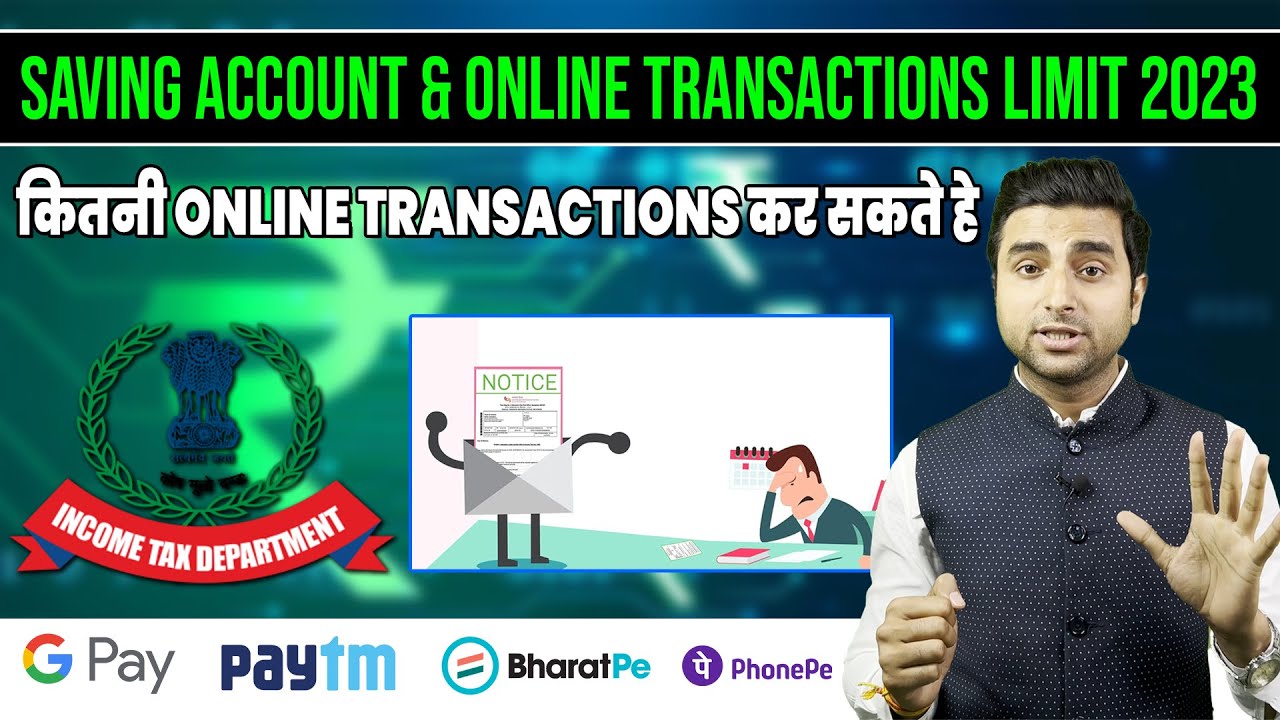 Income Tax Rule on Online Transaction Limit in Saving Account 2023 I UPI Limit in Saving Account