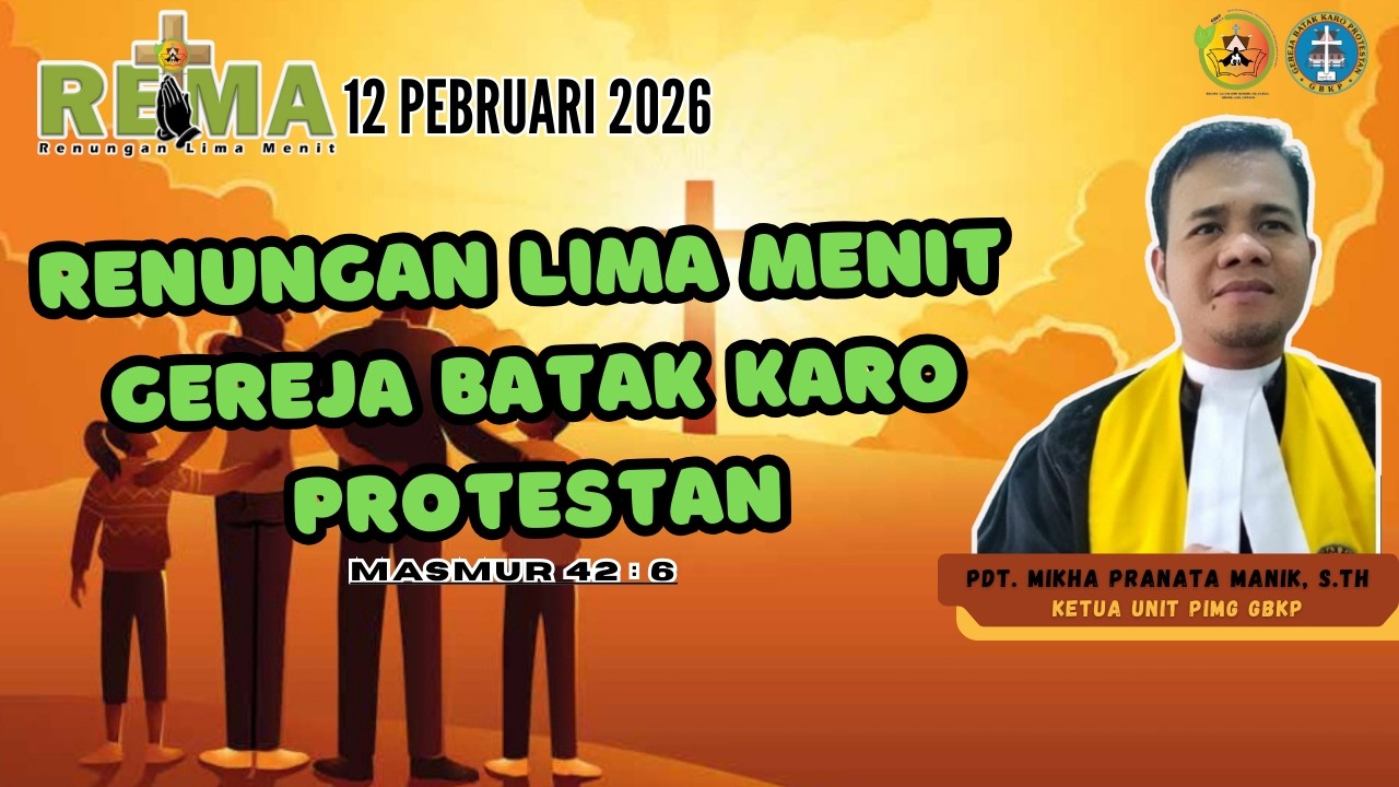 RENUNGAN LIMA MENIT GBKP -  12 PEBRUARI  2026