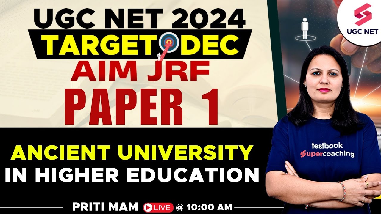 UGC NET 2024 Paper 1 | Paper 1 Ancient University in Higher Education | UGC NET Paper 1 | Priti Mam