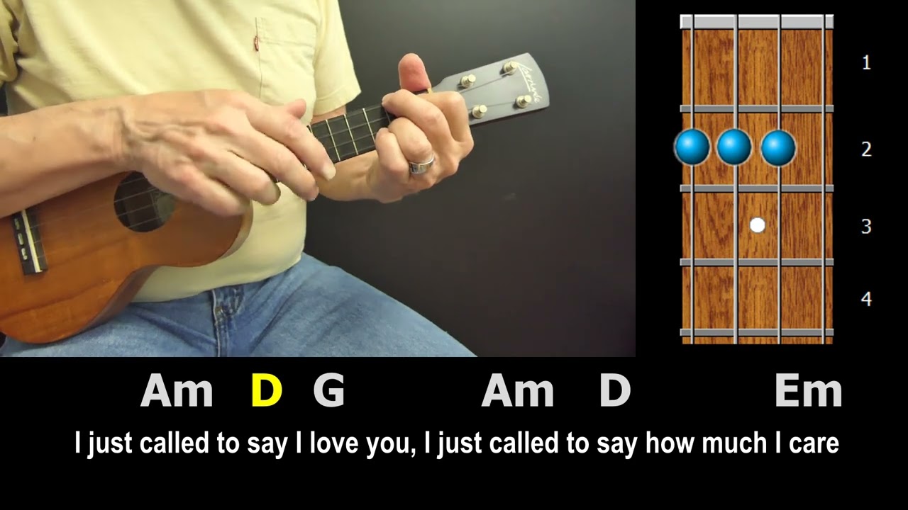 I Just Called to Say I Love You - Ukulele Strum-Along with Chords and Lyrics