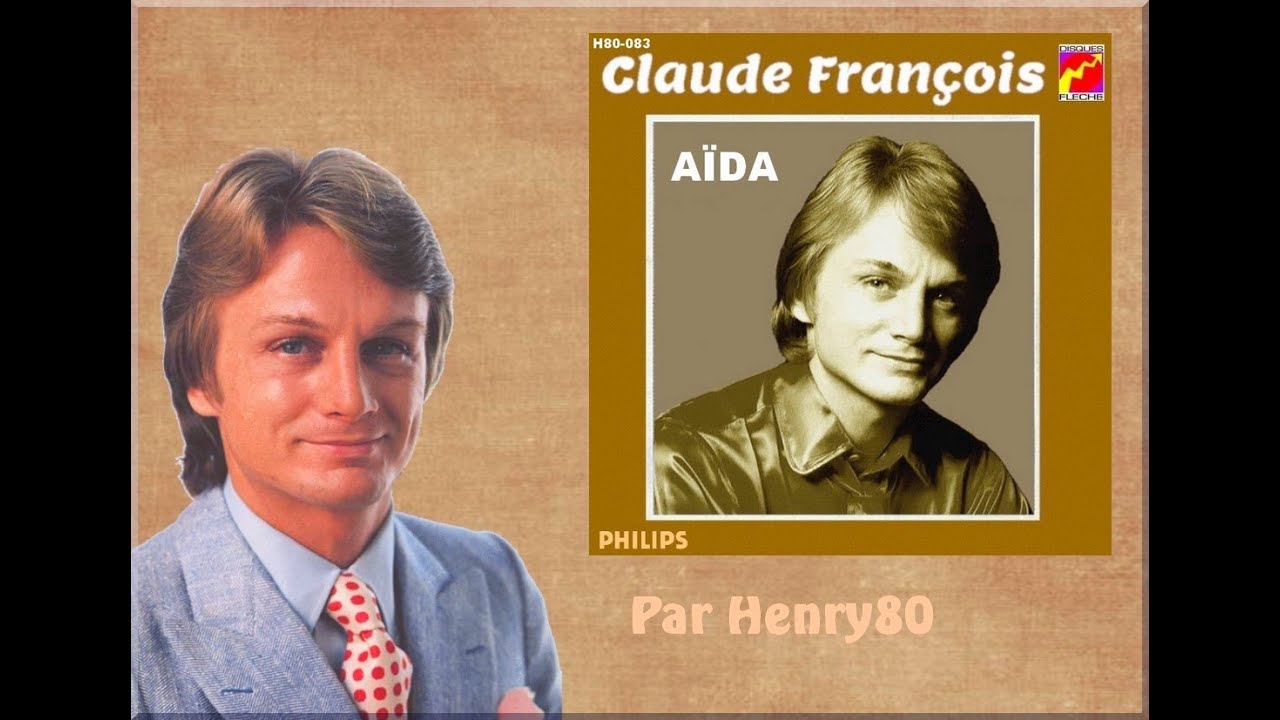 CLAUDE FRANCOIS : AÏDA