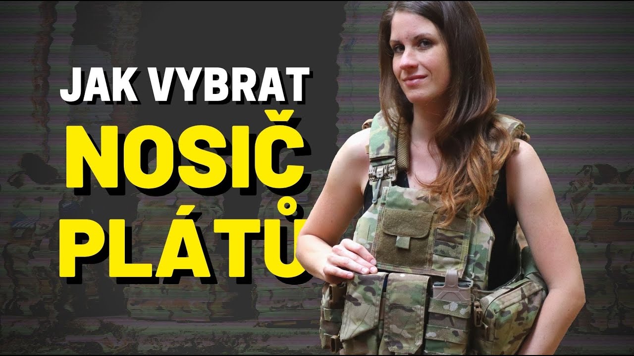 Jak vybrat NOSIČ PLÁTŮ / 4.díl - VELKÉ SROVNÁNÍ ARMÁDNÍHO VYBAVENÍ
