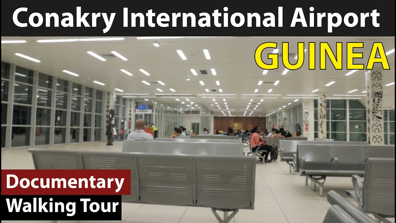walking tour Conakry International Airport - Conakry Guinea