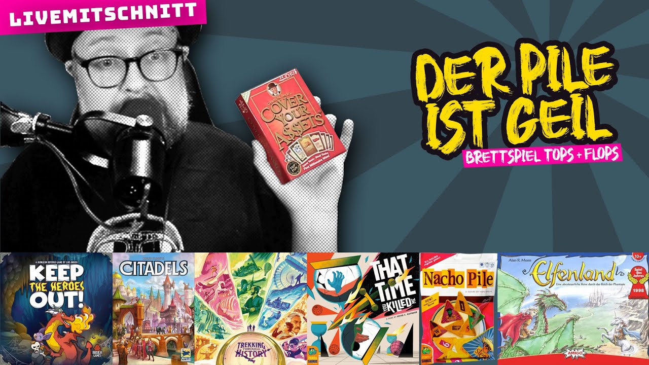 Der Pile ist geil - Brettspiel Tops & Flops - Folge 33