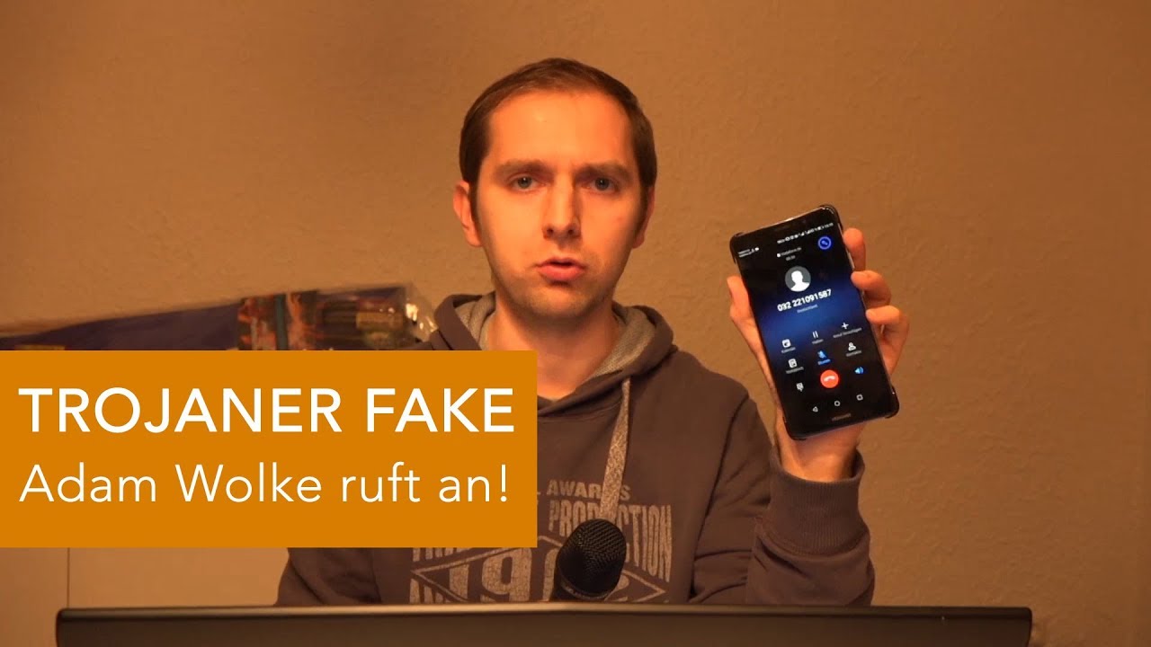 TROJANER FAKE - Adam Wolke ruft an!