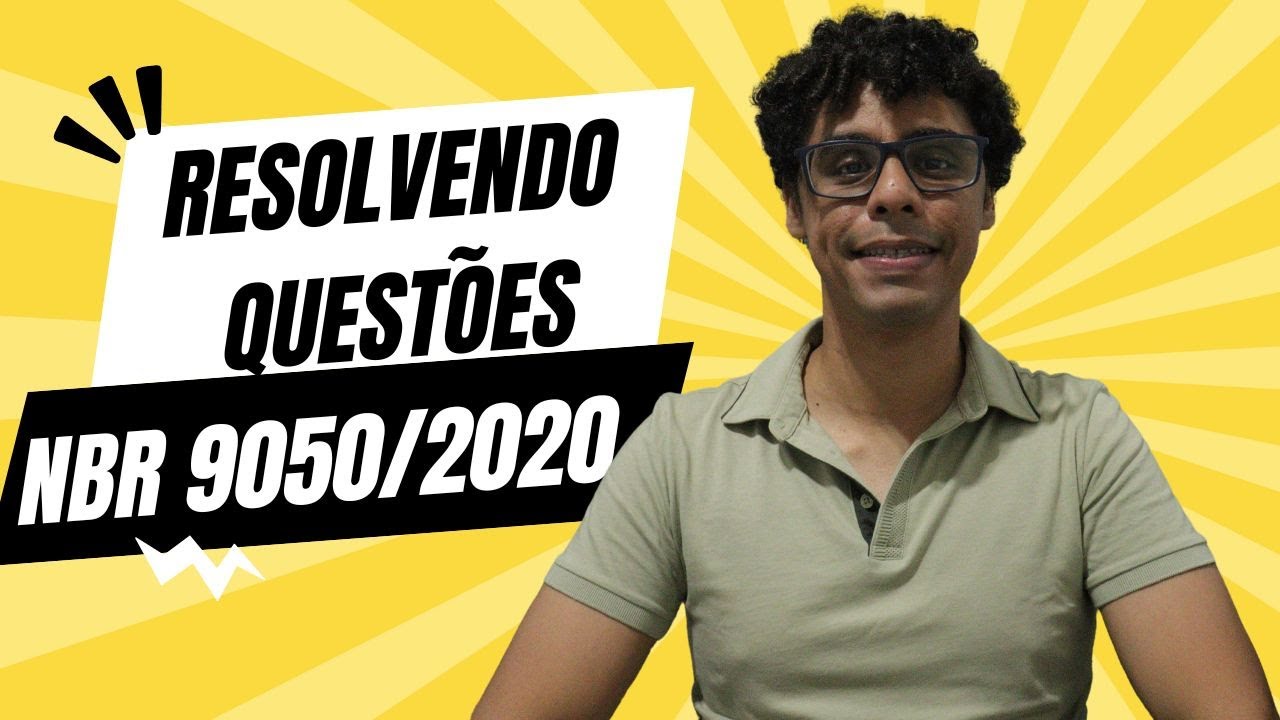 Respondendo questões da NBR 9050/2020: Norma de acessibilidade nas edificações!!!
