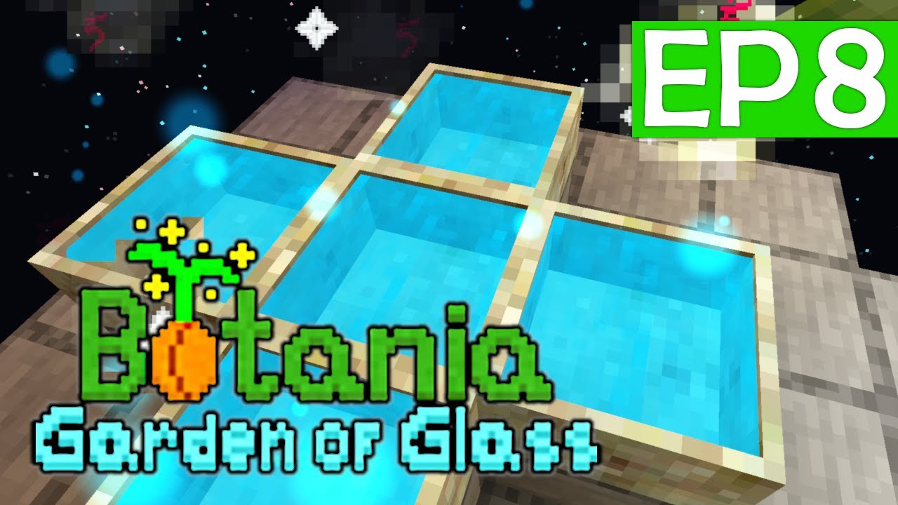 Botania: Garden Of Glass [1.16.5] - Ep8: Mana Battery