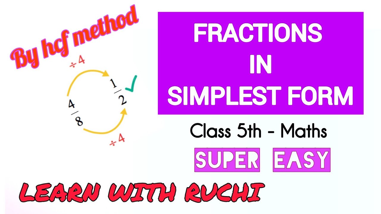 Simplifying fractions | Fractions for class 5 | simplifying fractions by hcf method