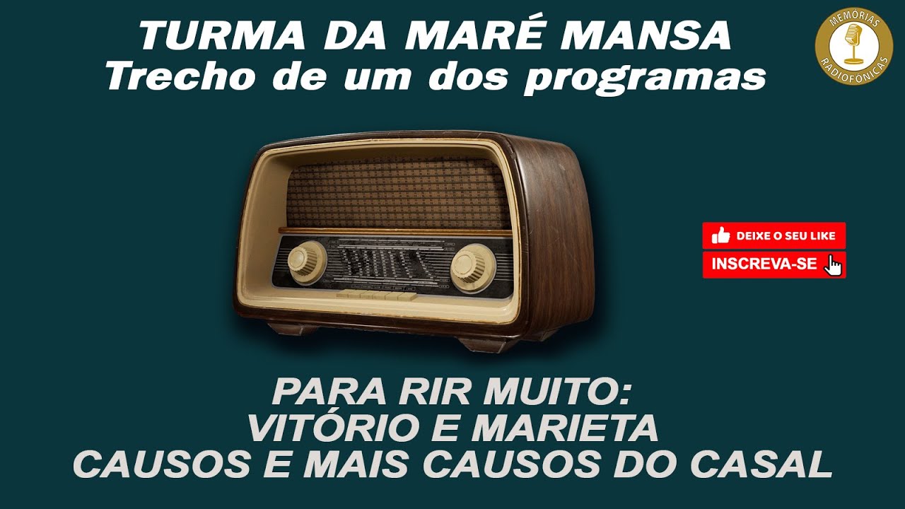 A TURMA DA MARÉ MANSA  - Vamos rir muito com VITÓRIO E MARIETA - Causos e mais causos do casal