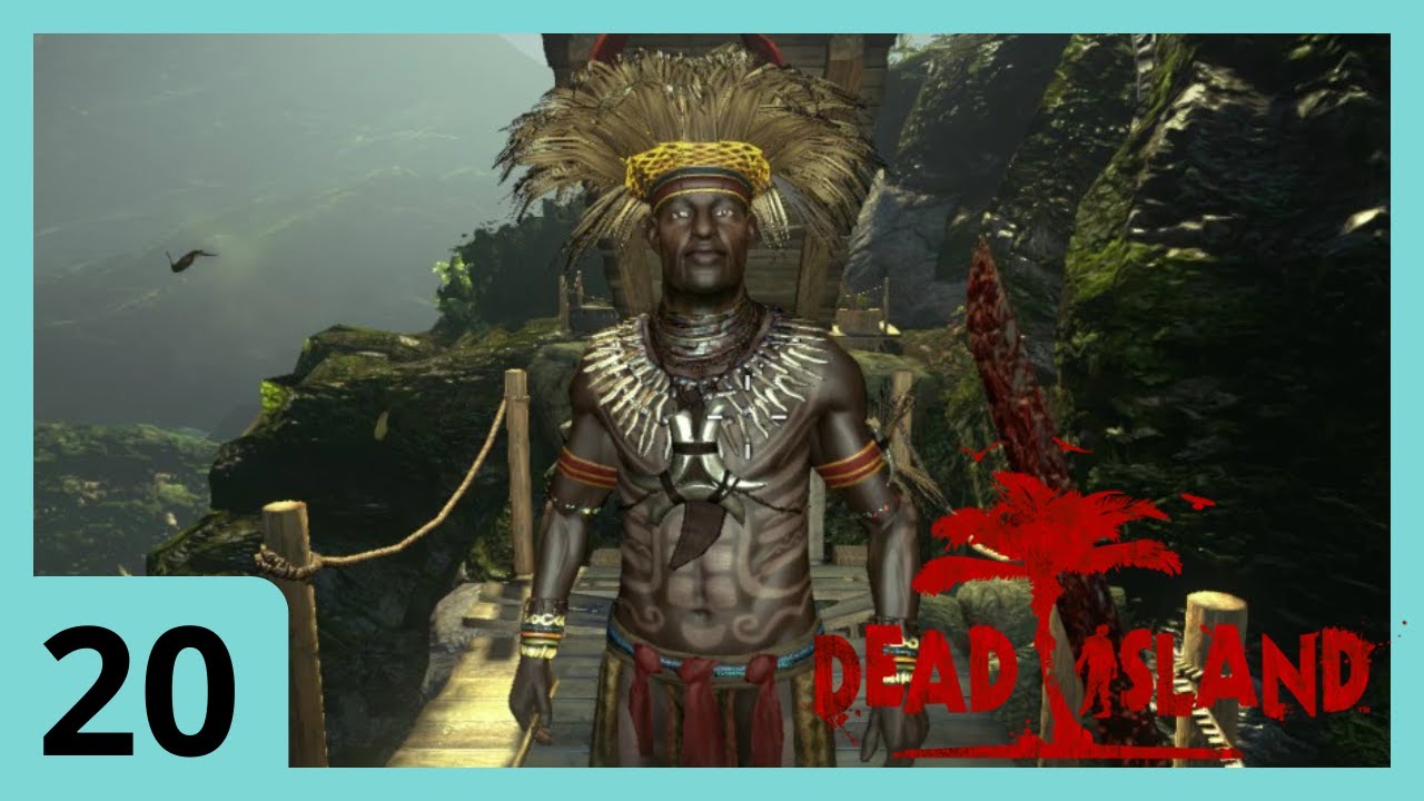 INDIGENAS CANIBALES!!! Dead Island 1 #20