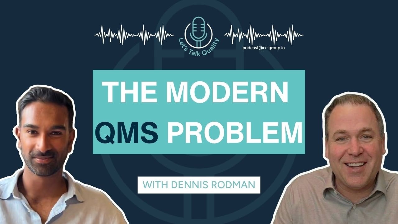 What Good Digital Transformation in Quality Actually Looks Like, with Dennis Rodman