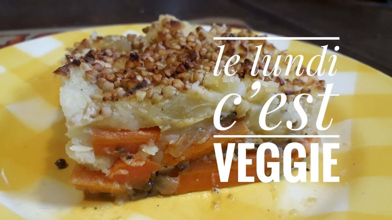PARMENTIER 🥔VÉGÉTARIEN 🥕FAÇON POPOTE#Le lundi c’est Veggie