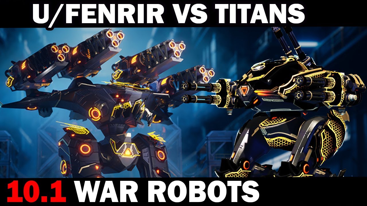СТРИМ ULTIMATE FENRIR VS TITANS WAR ROBOTS 2024 #варроботс #warrobots #shooter