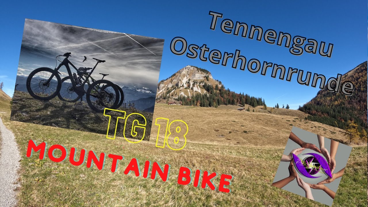 eine der schönsten Mountainbike Touren, die Osterhornrunde im Tennengau TG18