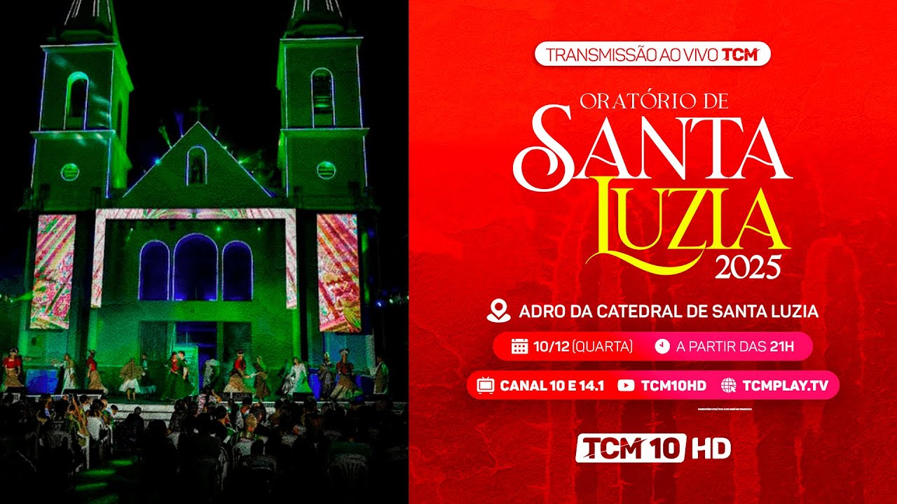 (🔴 AO VIVO) Oratório de Santa Luzia 2025 na tela da TCM