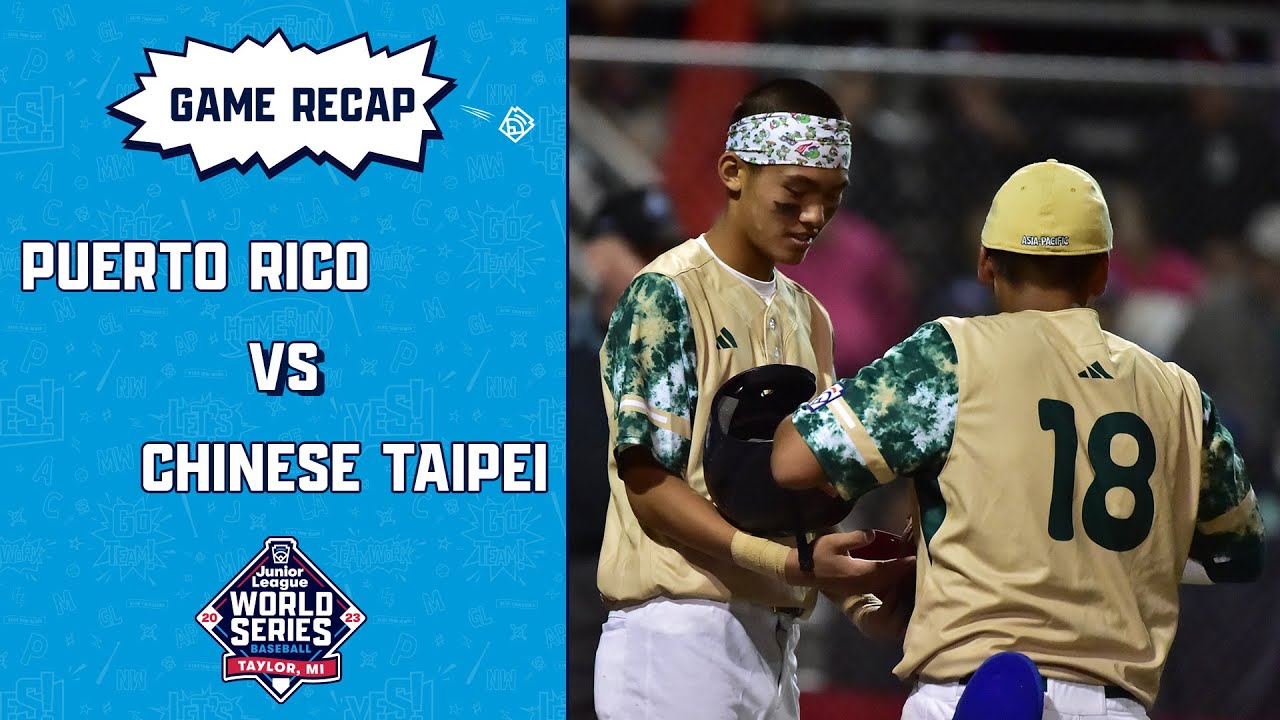 Game Highlights: Chinese Taipei defeats Puerto Rico | Junior League Baseball World Series