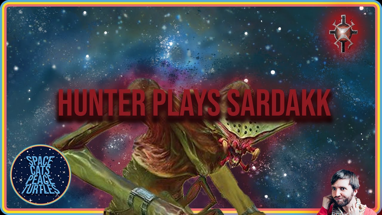 Twilight Imperium: Hunter plays SARDAKK N'ORR